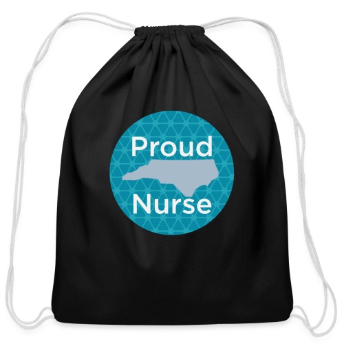 Proud NC nurse - Cotton Drawstring Bag