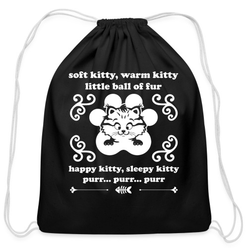 soft kitty, warm kitty, kappy kitty, sleepy kitty - Cotton Drawstring Bag