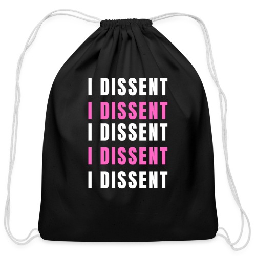 I Dissent (White) - Cotton Drawstring Bag