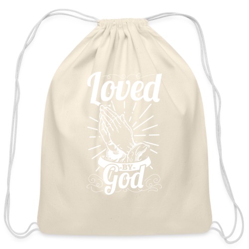 Loved By God - Alt. Design (White Letters) - Cotton Drawstring Bag
