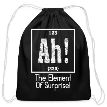 Ah The Element of Surprise Shirt - Cotton Drawstring Bag - black - Front