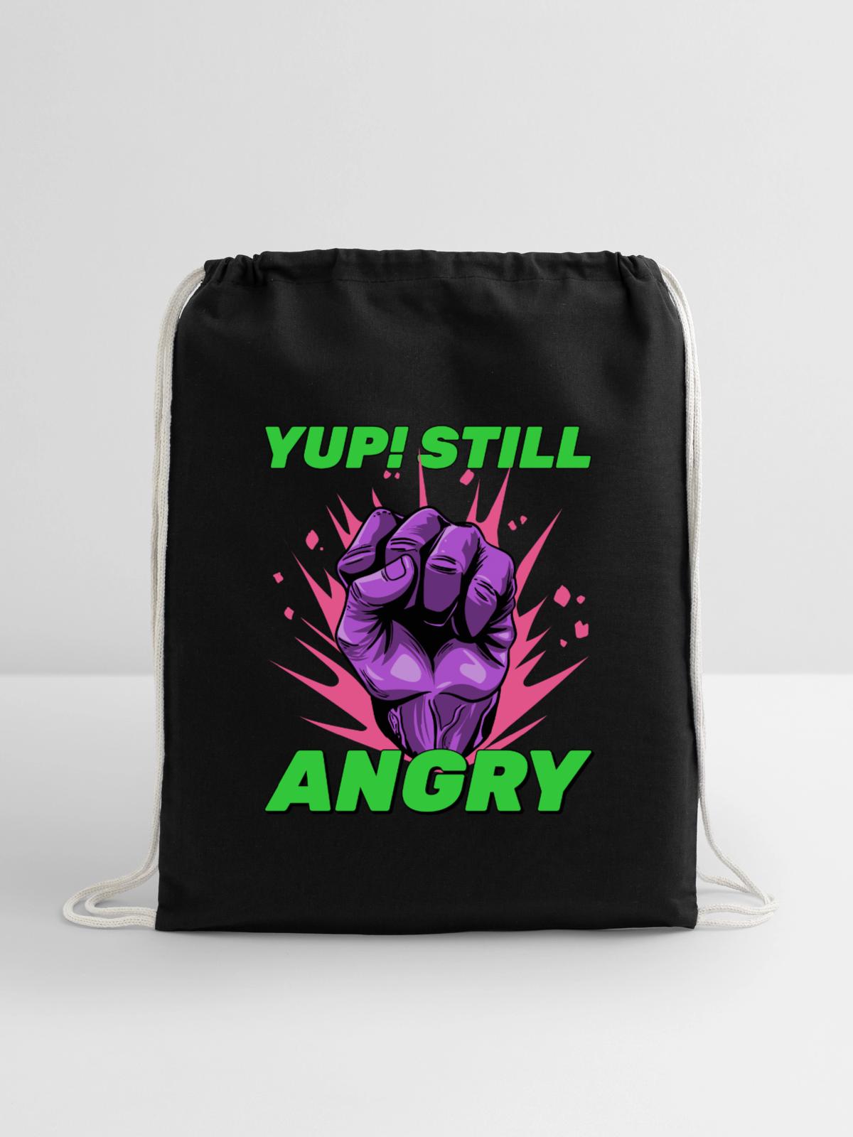 Still Angry - Cotton Drawstring Bag - black - Front