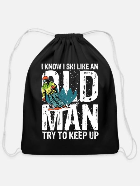 I know i ski like an old man try to keep up - Cotton Drawstring Bag - black