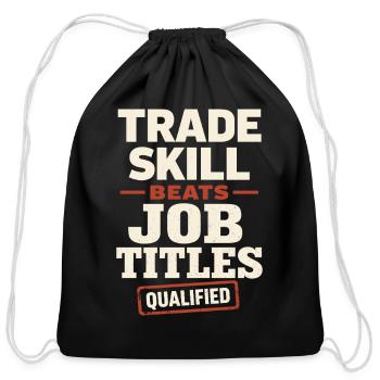 Blue Collar Welder Skilled Trades Pride Working - Cotton Drawstring Bag - black - Front