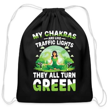  My Chakras Are Like Traffic Lights They All Turn - Cotton Drawstring Bag - black - Front