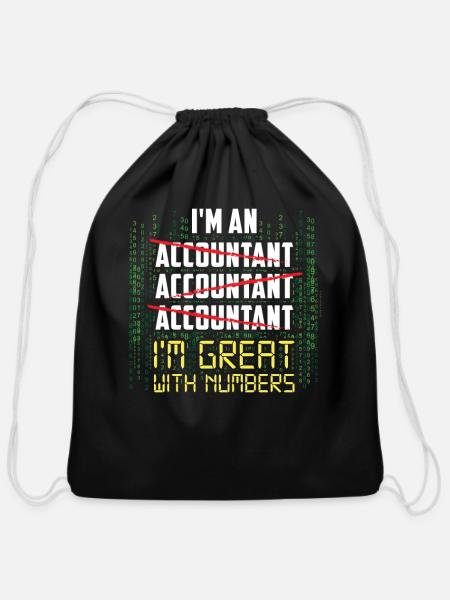 I'm an Accountant - Funny Accounting - Cotton Drawstring Bag - black