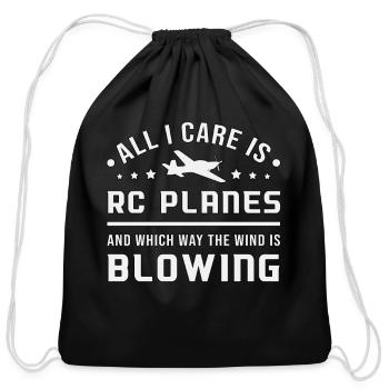 RC Plane Airplane Pilot All I Care Is RC Planes - Cotton Drawstring Bag - black - Front