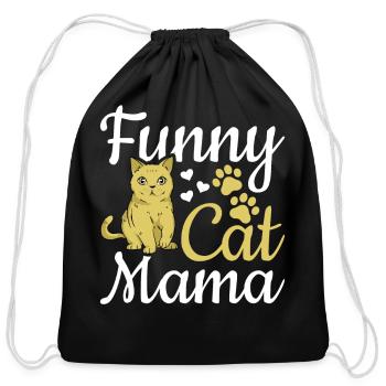 Cat Mama Funny Cat Mom Cute Cat Lover I Funny Cat - Cotton Drawstring Bag - black - Front