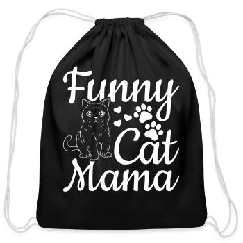 Cat Mama Funny Cat Mom Cute Cat Lover I Funny Cat - Cotton Drawstring Bag - black - Front