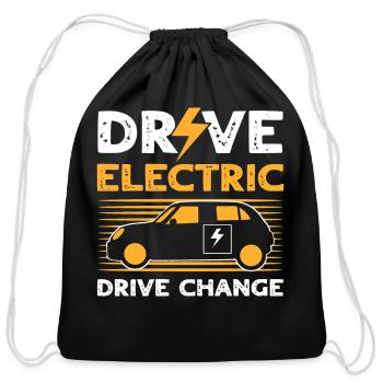 Drive Electric Drive Change Renewable Energy - Cotton Drawstring Bag - black - Front