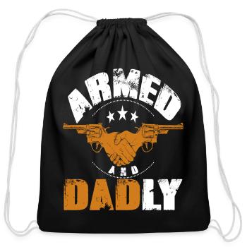 Armed and DADly - Cotton Drawstring Bag - black - Front