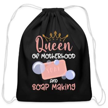 Queen Of Motherhood And Soap Making - Soap Making - Cotton Drawstring Bag - black - Front