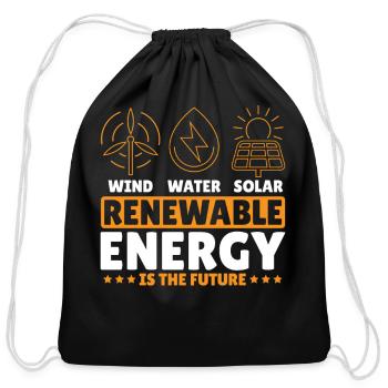 Wind Water Solar Renewable Energy Is The Future - Cotton Drawstring Bag - black - Front