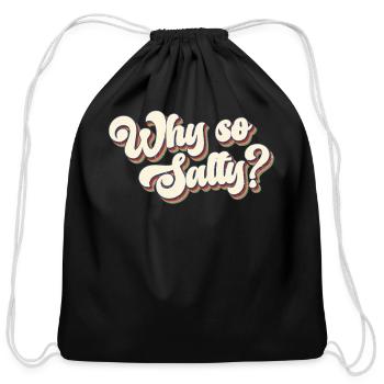 Why So Salty Retro 80s Vintage - Cotton Drawstring Bag - black - Front