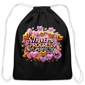 Strive for progress not perfection - Cotton Drawstring Bag - black - Front