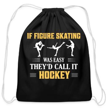 If Figure Skating Was Easy Ice Skater Skate - Cotton Drawstring Bag - black - Front