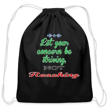 striving no reaching - Cotton Drawstring Bag - black - Front