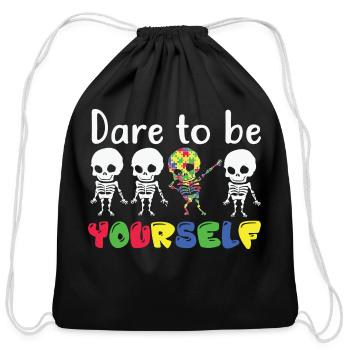 Dare To Be Yourself T-Shirt - Cotton Drawstring Bag - black - Front