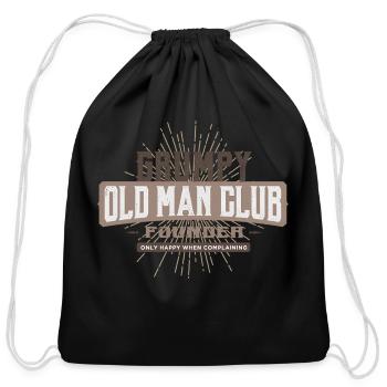 Grumpy Old Club Complaining Quote Humor - Cotton Drawstring Bag - black - Front