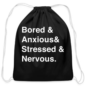 Bored Anxious Stressed Nervous green 70s - Cotton Drawstring Bag - black - Front