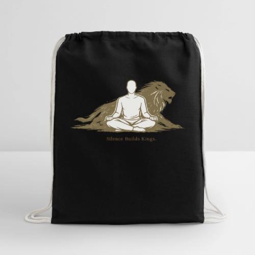 Silence Builds Kings Meditation Lion - Cotton Drawstring Bag
