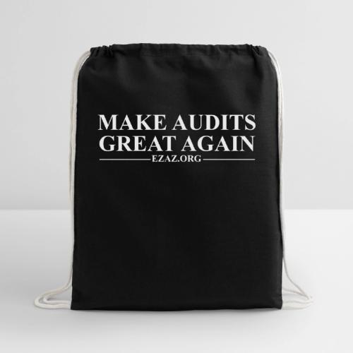 MAGA MAKE AUDITS GREAT AGAIN - Cotton Drawstring Bag
