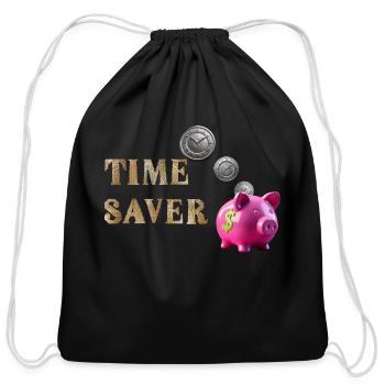 Time Saver Piggy Bank - with Lincoln Log Text - Cotton Drawstring Bag - black - Front