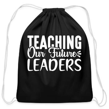 Teaching Our Future Leaders - Cotton Drawstring Bag - black - Front