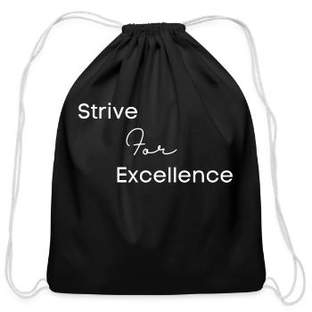 Strive For Excellence White - Cotton Drawstring Bag - black - Front