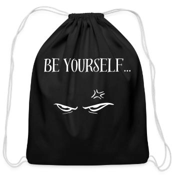 Be Yourself! - Cotton Drawstring Bag - black - Front