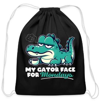 MY GATOR FACE FOR MONDAYS - Cotton Drawstring Bag - black - Front