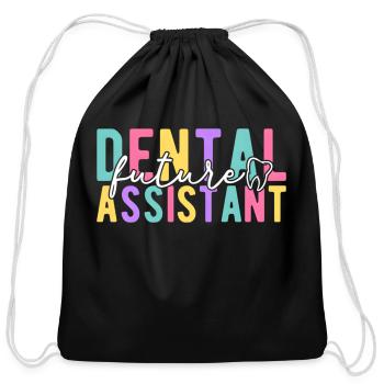 Future Dental Assistant In Progress Dental Student - Cotton Drawstring Bag - black - Front