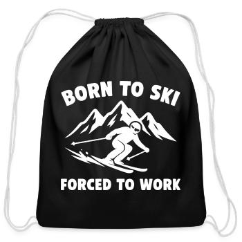 Born to Ski Forced to Work - Cotton Drawstring Bag - black - Front
