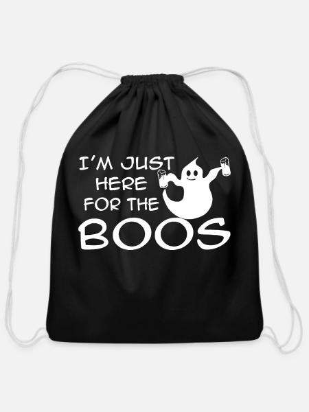 I m Just Here For The Boos - Cotton Drawstring Bag - black