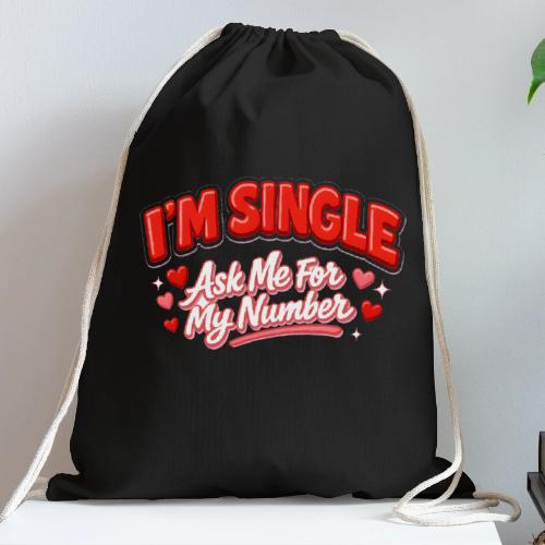 I’m Single Retro Bubble - Cotton Drawstring Bag
