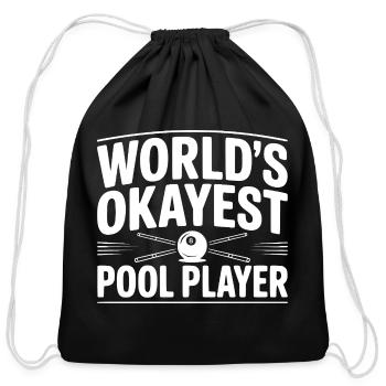 World's Okayest Pool Player - Cotton Drawstring Bag - black - Front