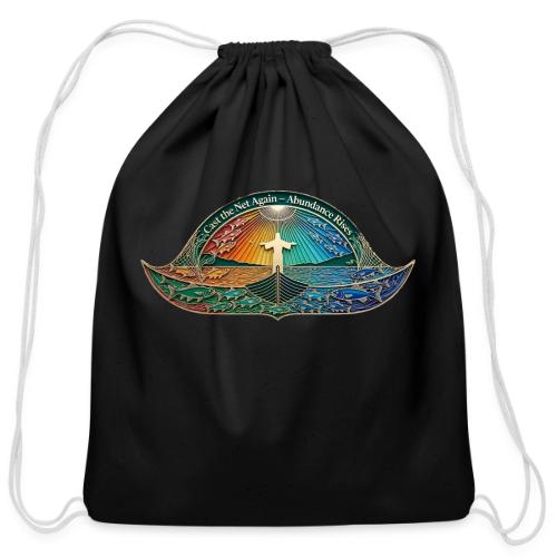 Easter Cast the Net Again T Shirt, abundance Gift - Cotton Drawstring Bag