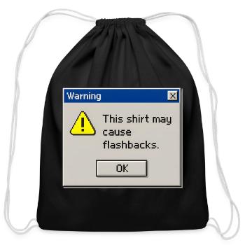 Retro 90s Computer Error Pop Up Flashbacks Meme - Cotton Drawstring Bag - black - Front
