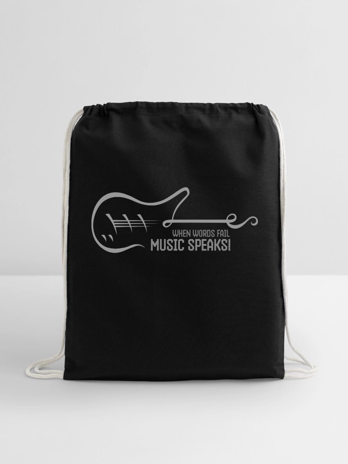 Music Speaks - Cotton Drawstring Bag - black - Front