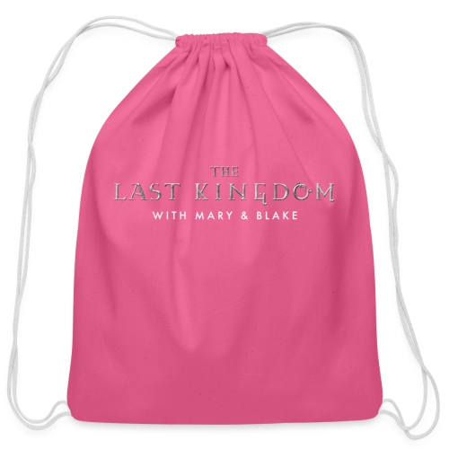 THe Last Kingdom With Mary Blake Logo - Cotton Drawstring Bag
