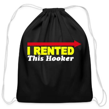 I RENTED THIS HOOKER T-Shirt eastbound - Cotton Drawstring Bag - black - Front
