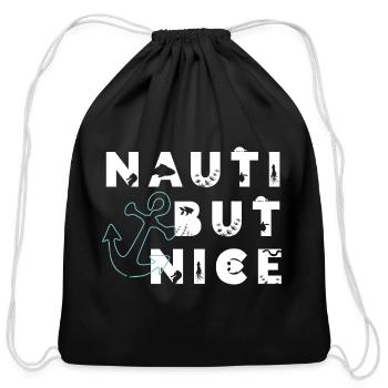 Nauti But Nice Nautical Sailing Pun - Cotton Drawstring Bag - black - Front