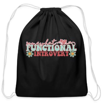 SOMEWHAT FUNCTIONAL INTROVERT - Cotton Drawstring Bag - black - Front