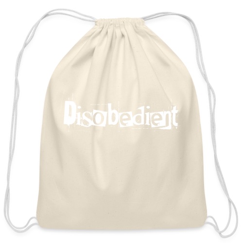 Disobedient Bad Girl White Text - Cotton Drawstring Bag