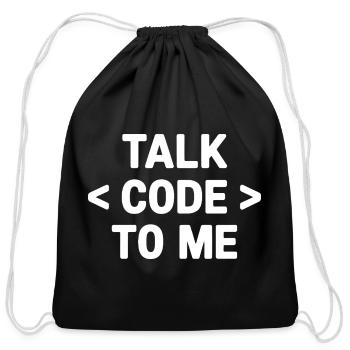 Talk Code To Me Programmer Humor - Cotton Drawstring Bag - black - Front
