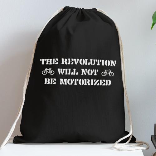 The Revolution Will Not Be Motorized - Cotton Drawstring Bag
