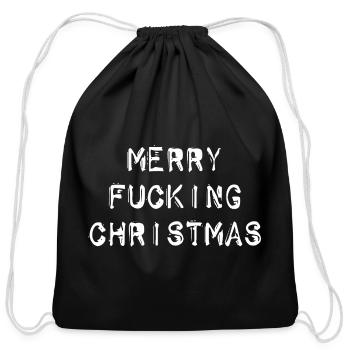 MERRY FUCKING CHRISTMAS funny cursing holidays bah - Cotton Drawstring Bag - black - Front