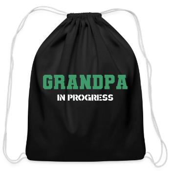 Grandpa In Progress, Future Grandfather Gift - Cotton Drawstring Bag - black - Front