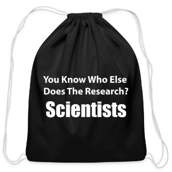 Funny Science Quote - Research & Facts Scientist - Cotton Drawstring Bag - black - Front