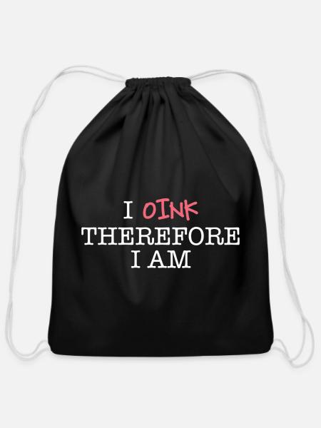 Funny I Oink Therefore I Am - Cotton Drawstring Bag - black